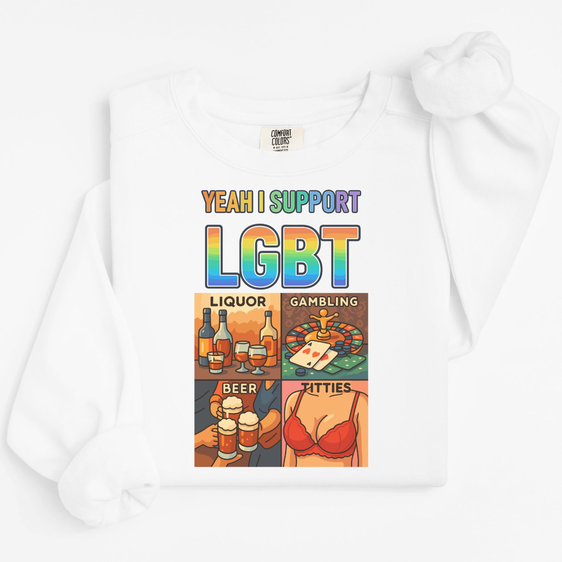 Yeah I Support LGBT Liquor Gambling Beer Titties product