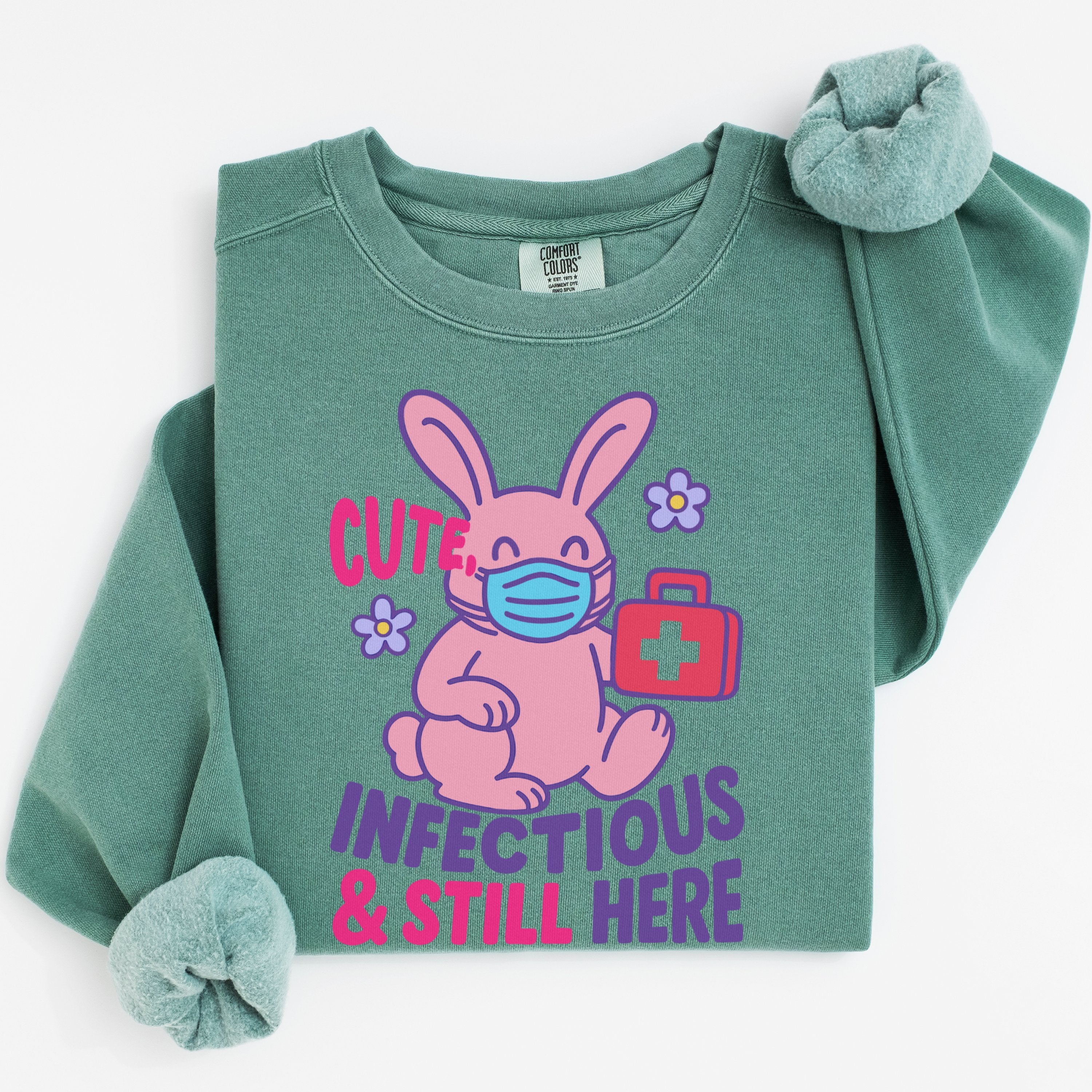Cute Infectious and Still Here Bunny Graphic product type
