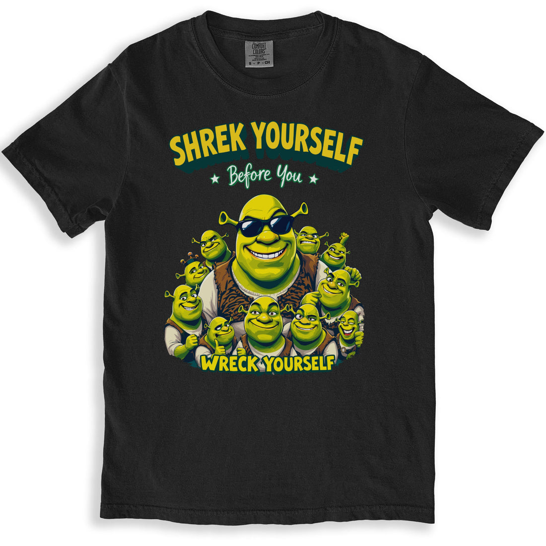 Shrek Yourself Before You Wreck Yourself t-shirt product