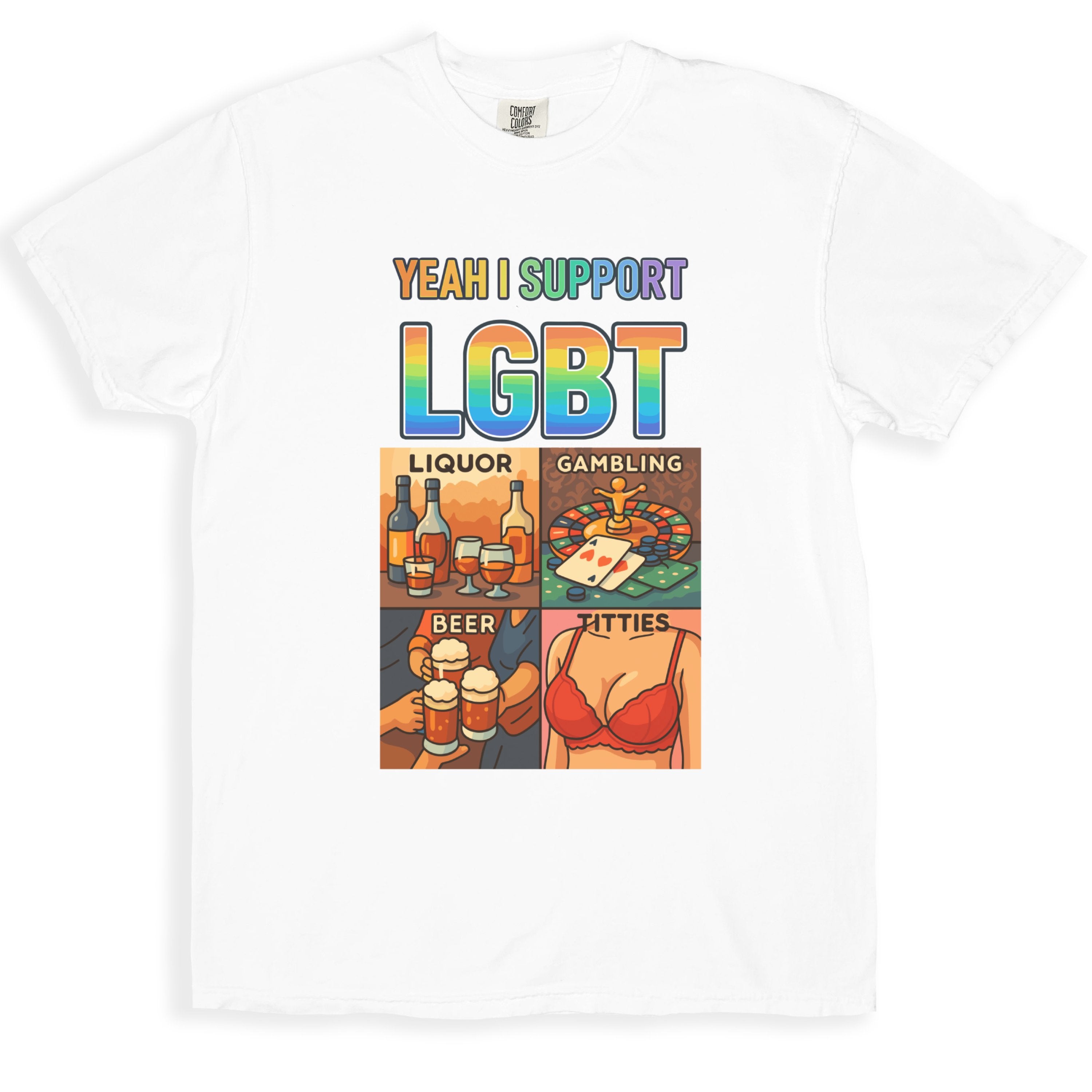 Yeah I Support LGBT Liquor Gambling Beer Titties product