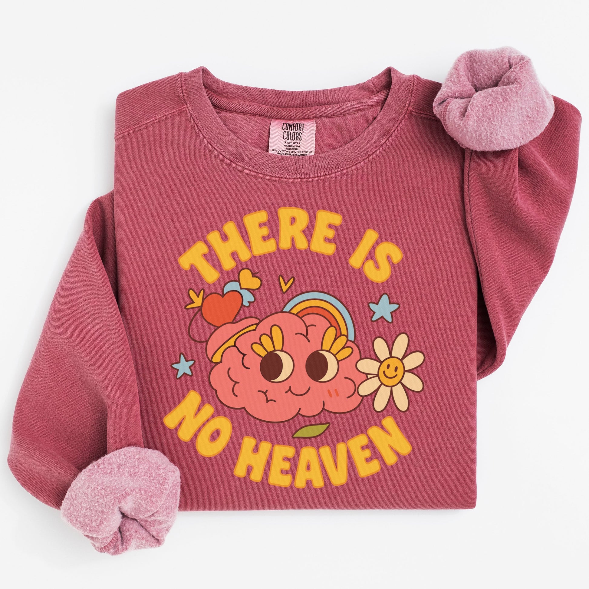 There Is No Heaven Graphic Sweatshirt product