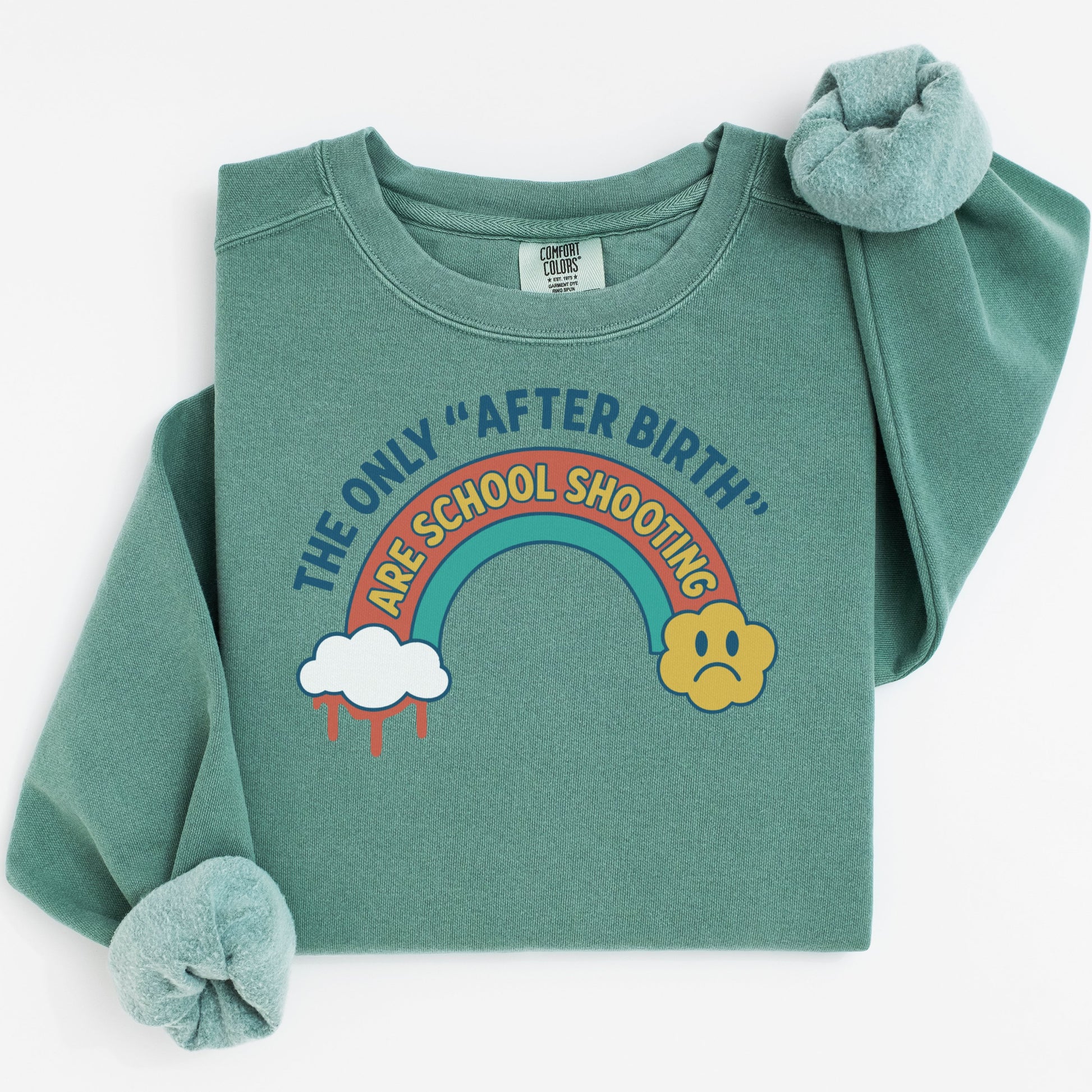 The Only After Birth Are School Shooting Shirt product type