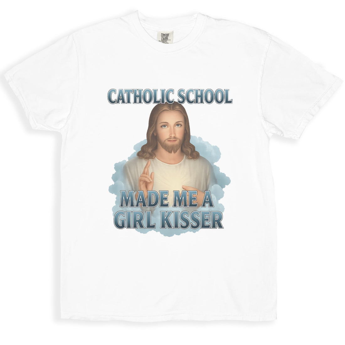 Catholic School Made Me A Girl Kisser T-shirt product