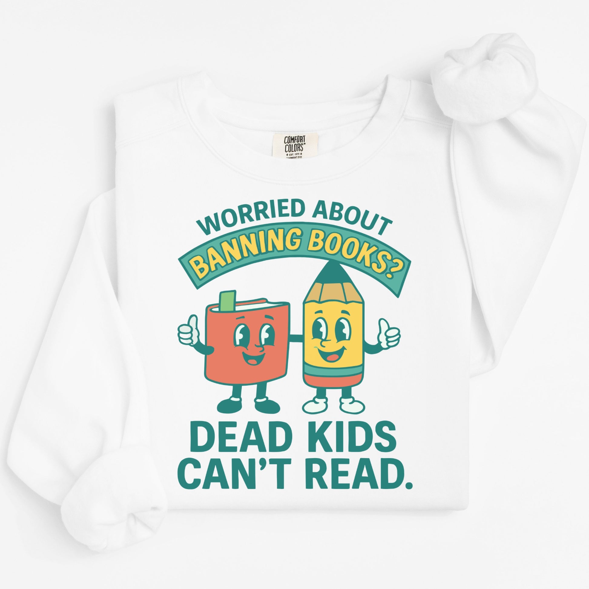 Worried About Banning Books Dead Kids Can't Read product type