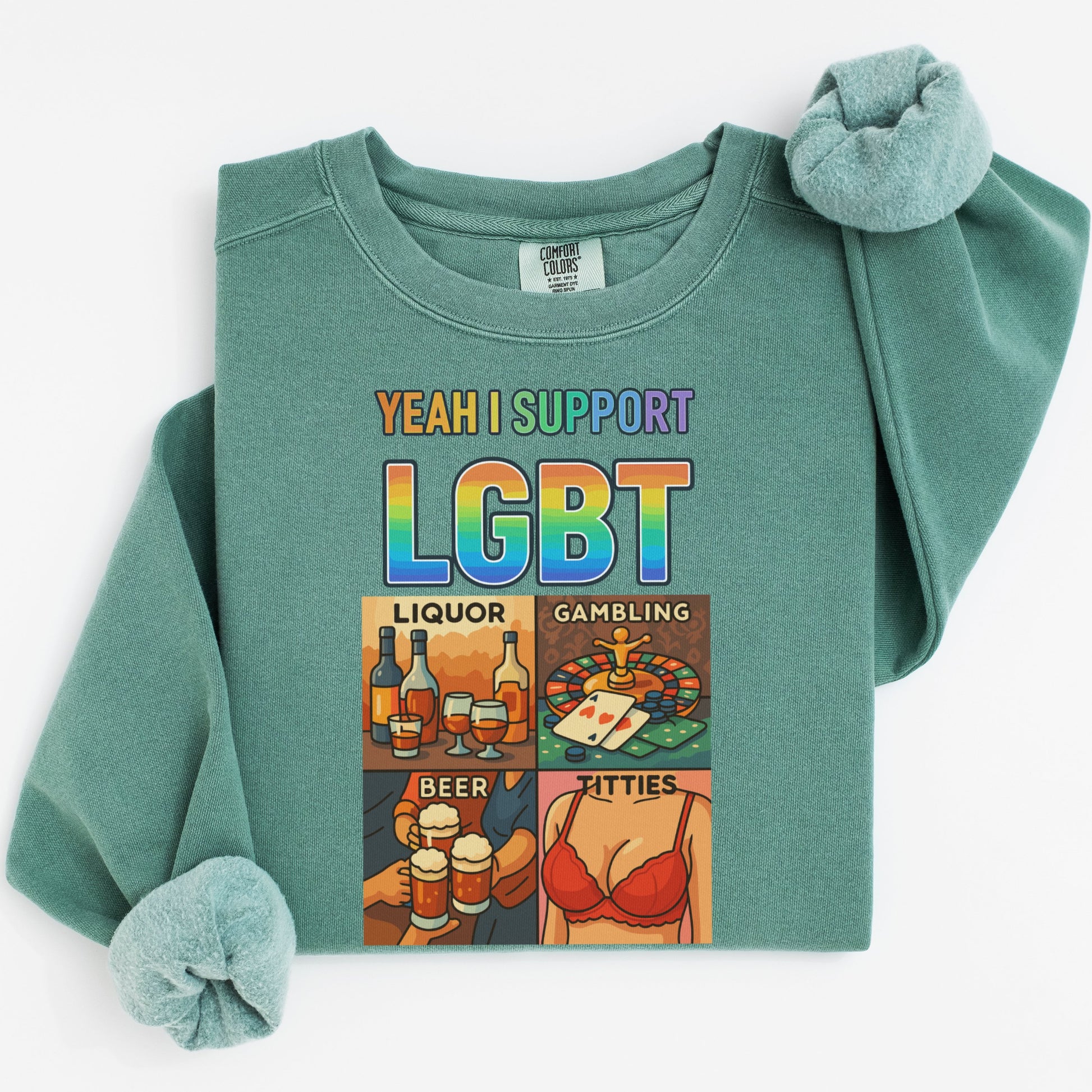 Yeah I Support LGBT Liquor Gambling Beer Titties Shirt