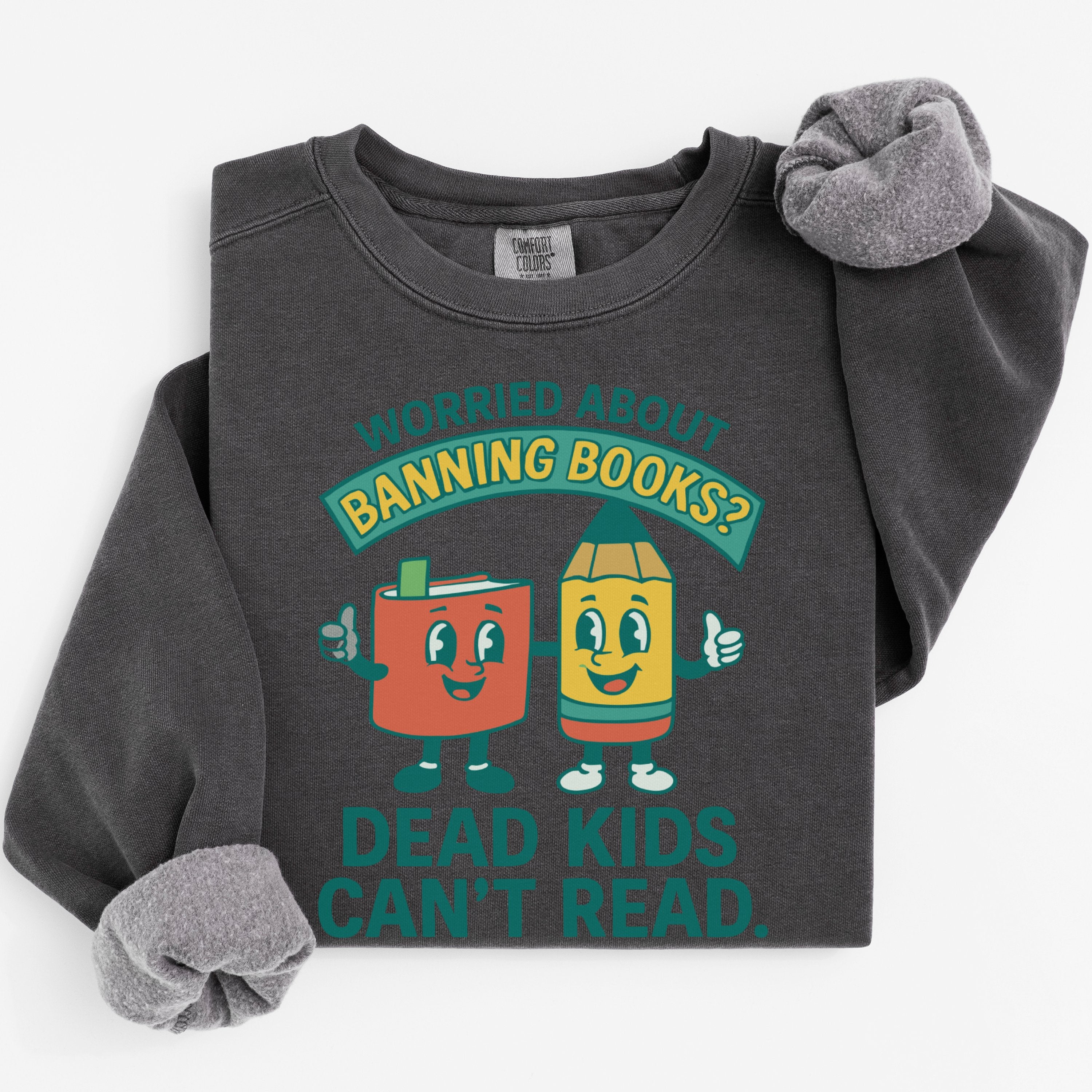 Worried About Banning Books Dead Kids Can't Read product type