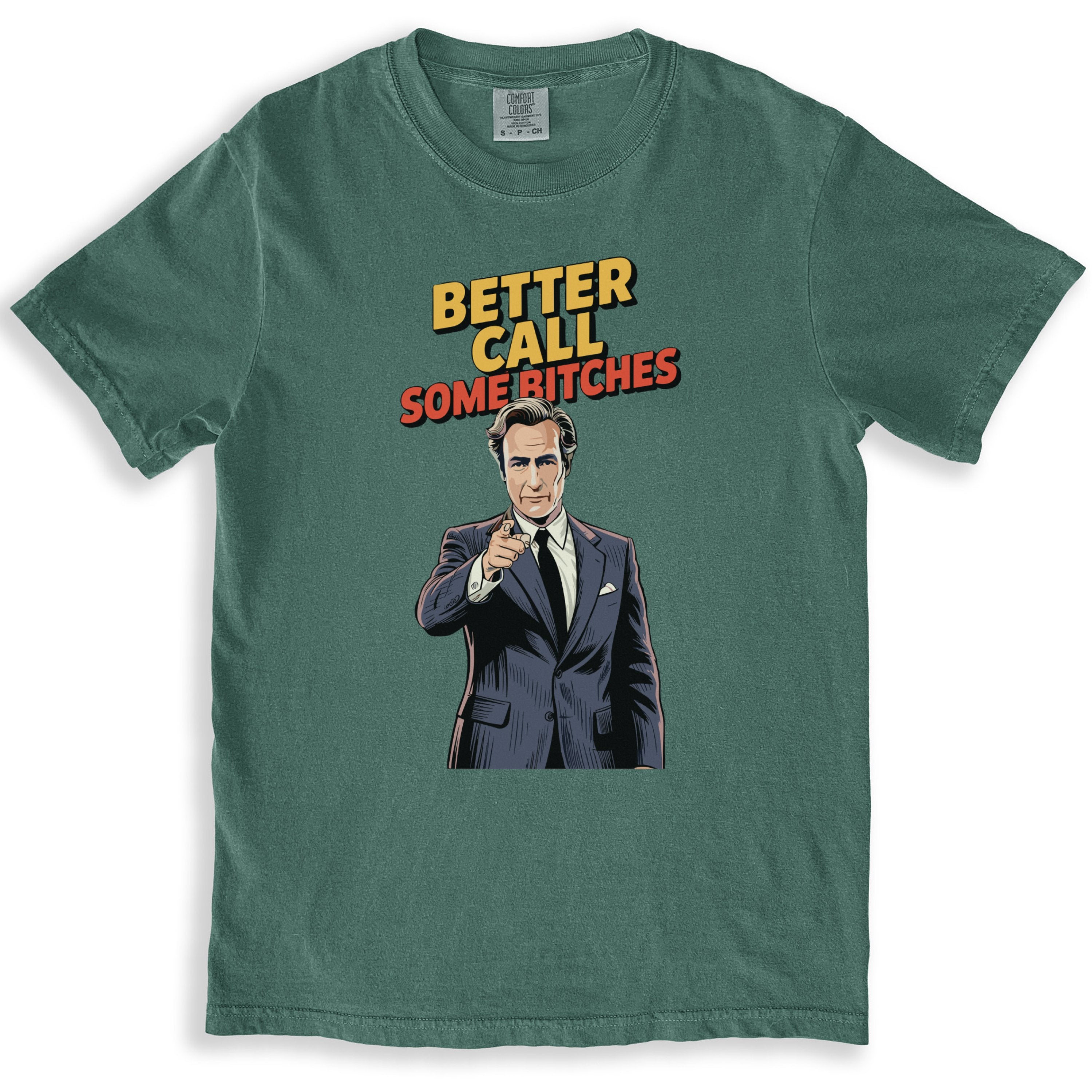 Better Call Some Bitches Graphic T-Shirt product