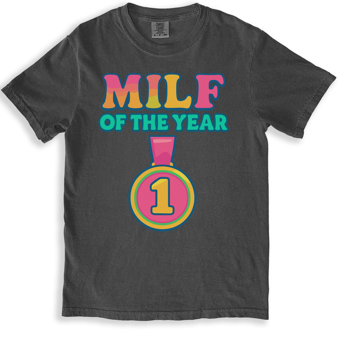 MILF of The Year Number One Award T-Shirt Product