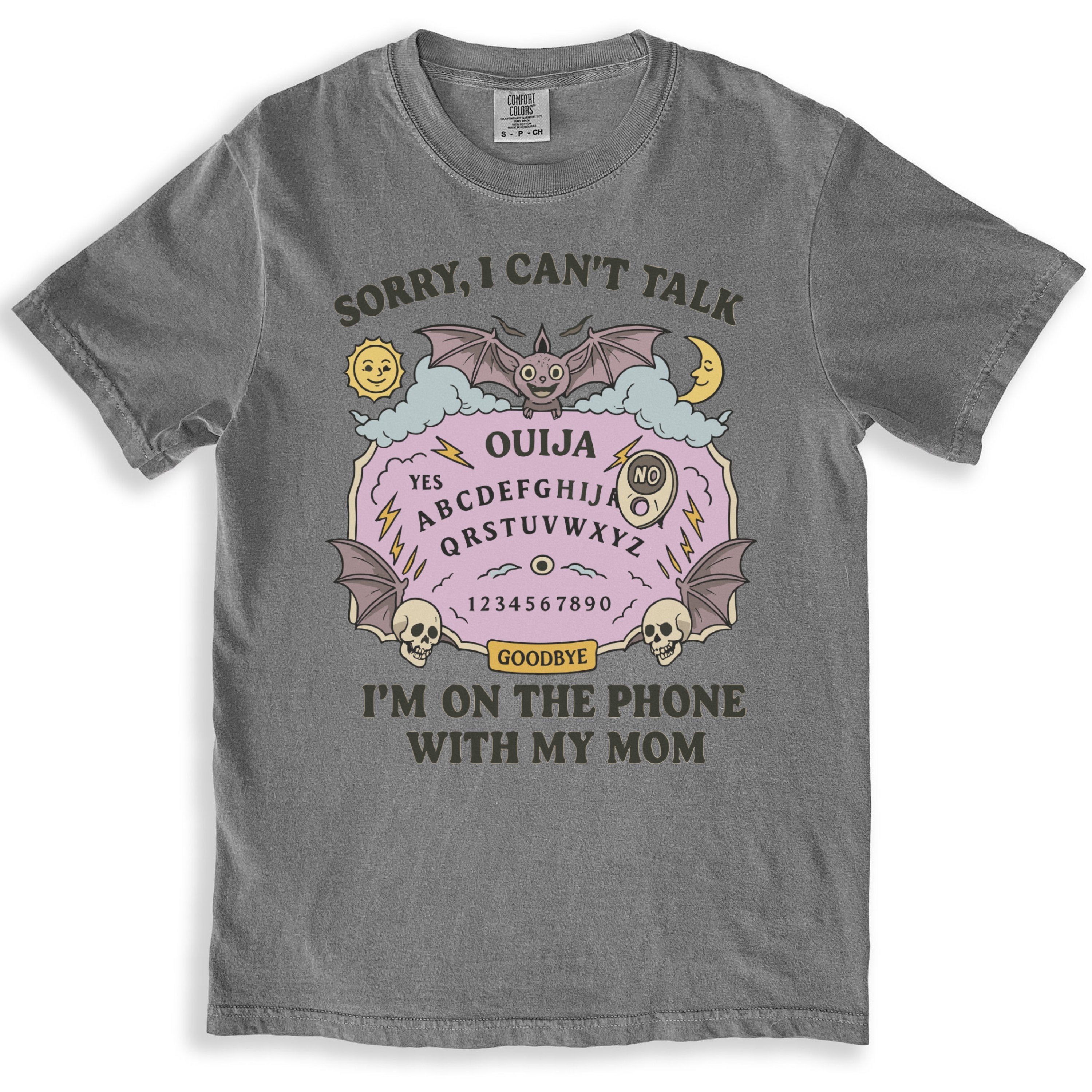 Sorry I Can't Talk Ouija I'm On The Phone T-shirt