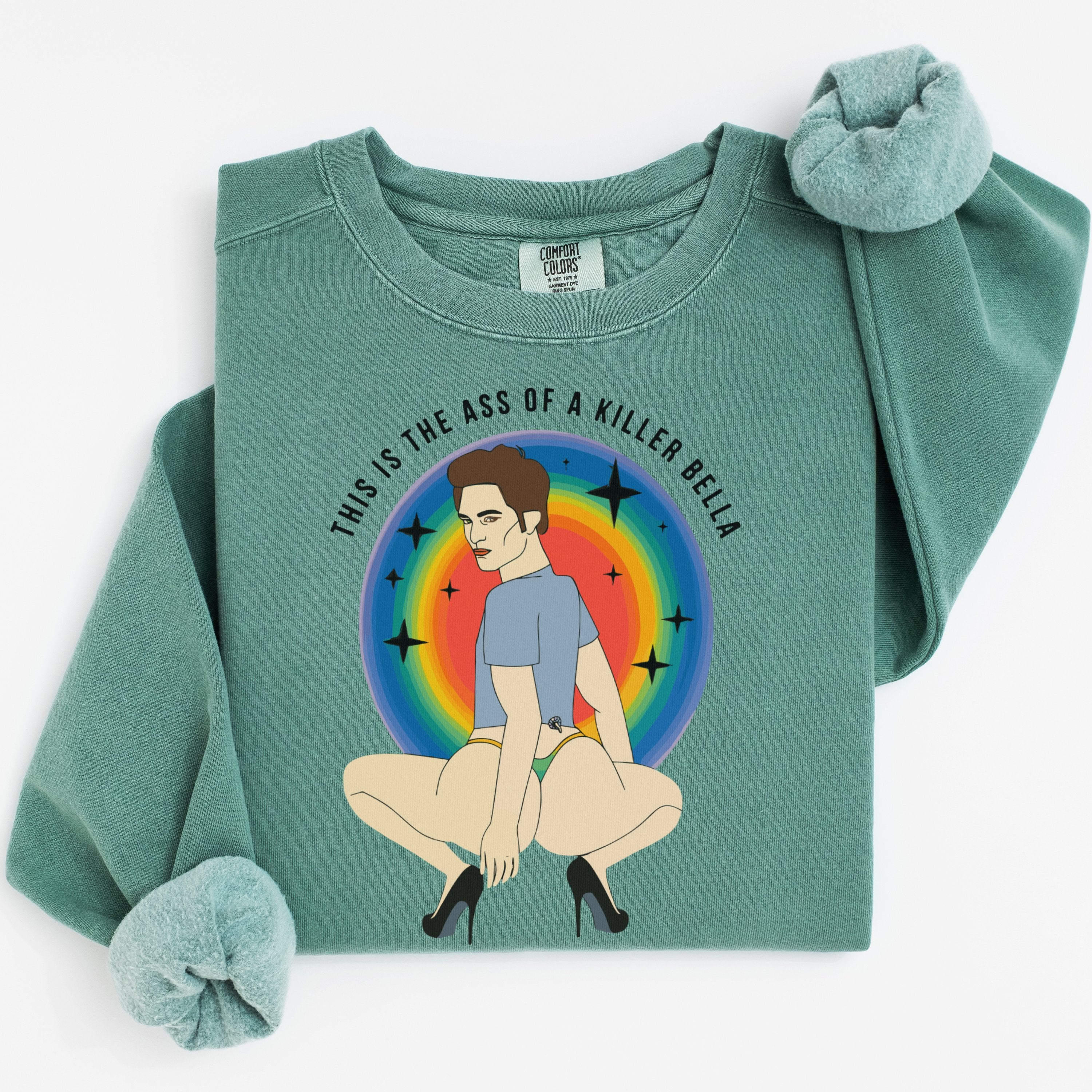 This Is The Ass Of A Killer Bella Sweatshirt product type