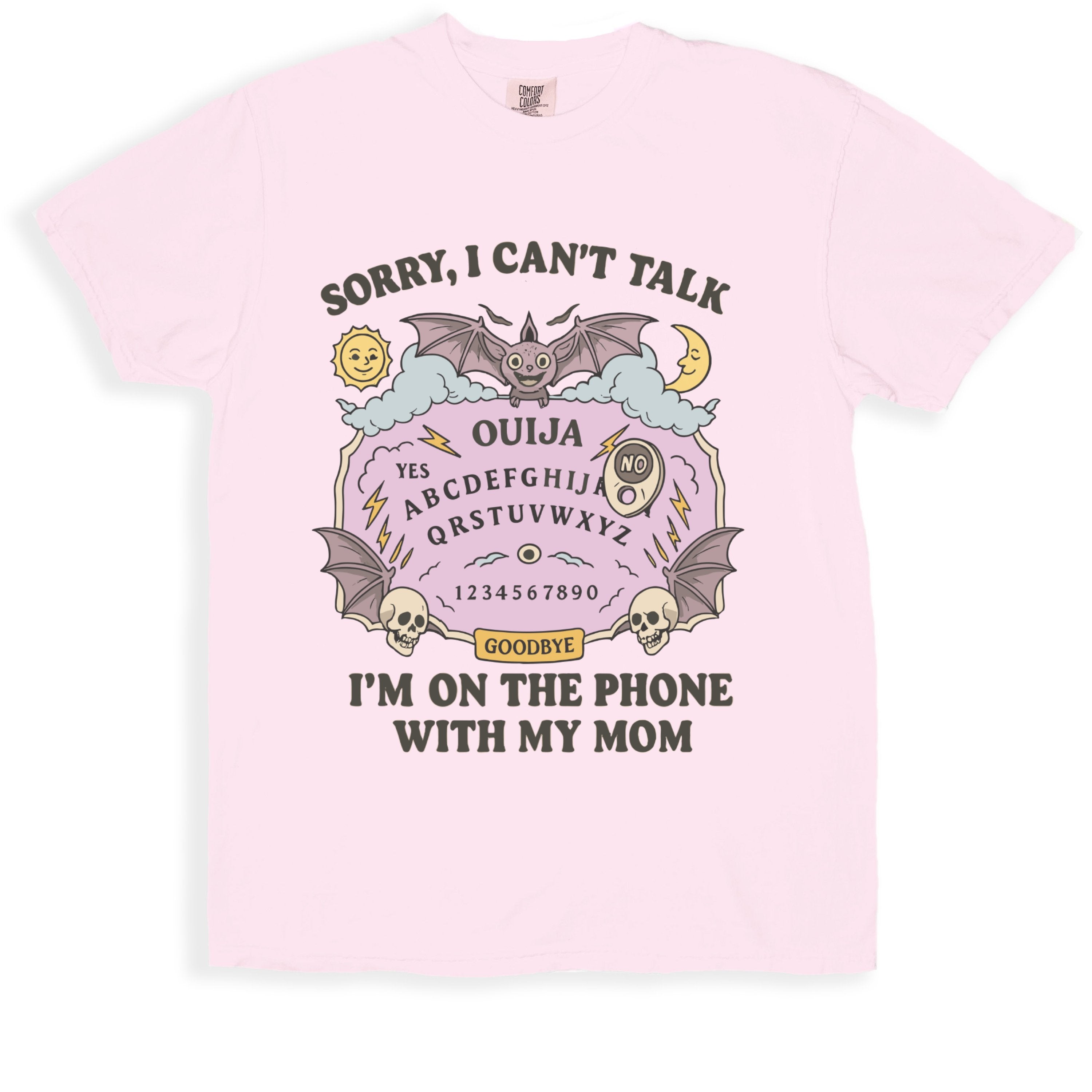 Sorry I Can't Talk Ouija Phone With My Mom product type